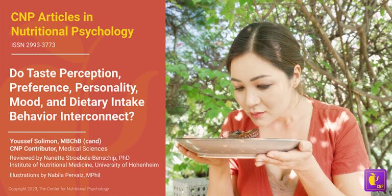 Do Taste Perception, Preference, Personality, Mood, and Dietary Intake Behavior Interconnect?