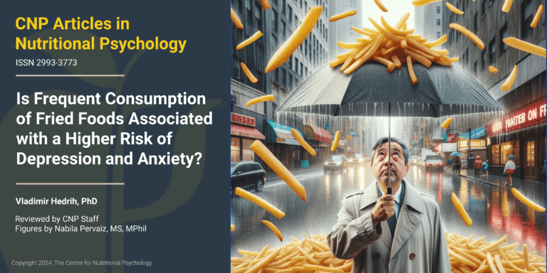 frequent consumption of fried foods is associated with a slightly higher risk of depression and anxiety