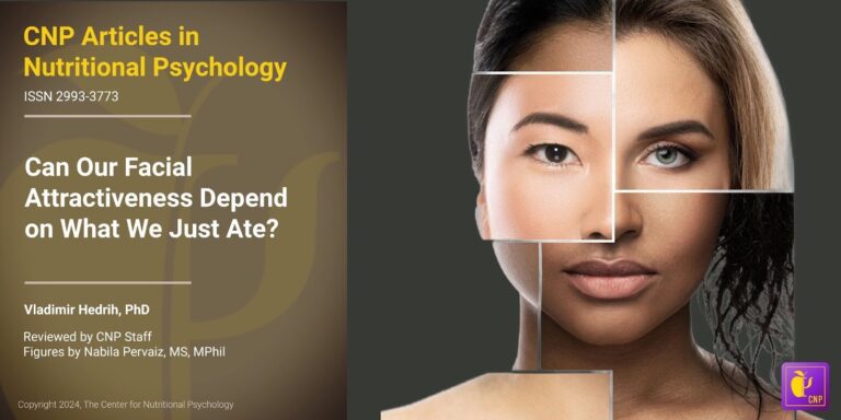 Can Our Facial Attractiveness Depend on What We Just Ate