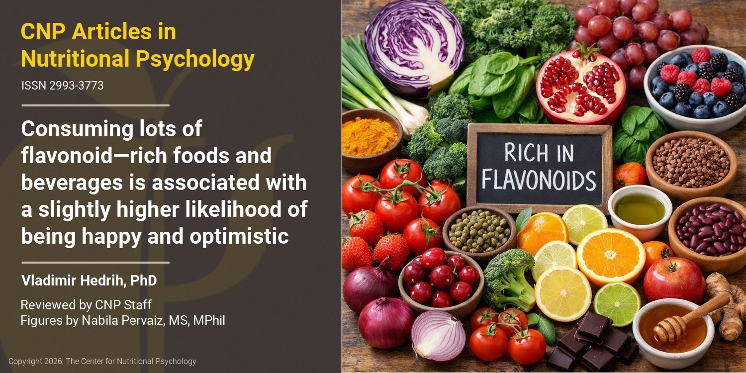 Consuming lots of flavonoid—rich foods and beverages is associated with a slightly higher likelihood of being happy and optimistic